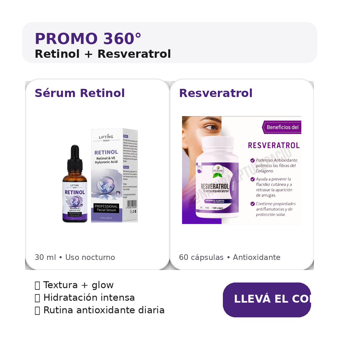 Dúo Antiedad 360°: Sérum Retinol + Resveratrol (60 cápsulas)💆‍♀️