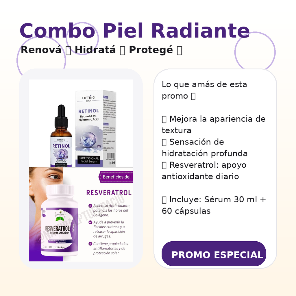 Dúo Antiedad 360°: Sérum Retinol + Resveratrol (60 cápsulas)💆‍♀️
