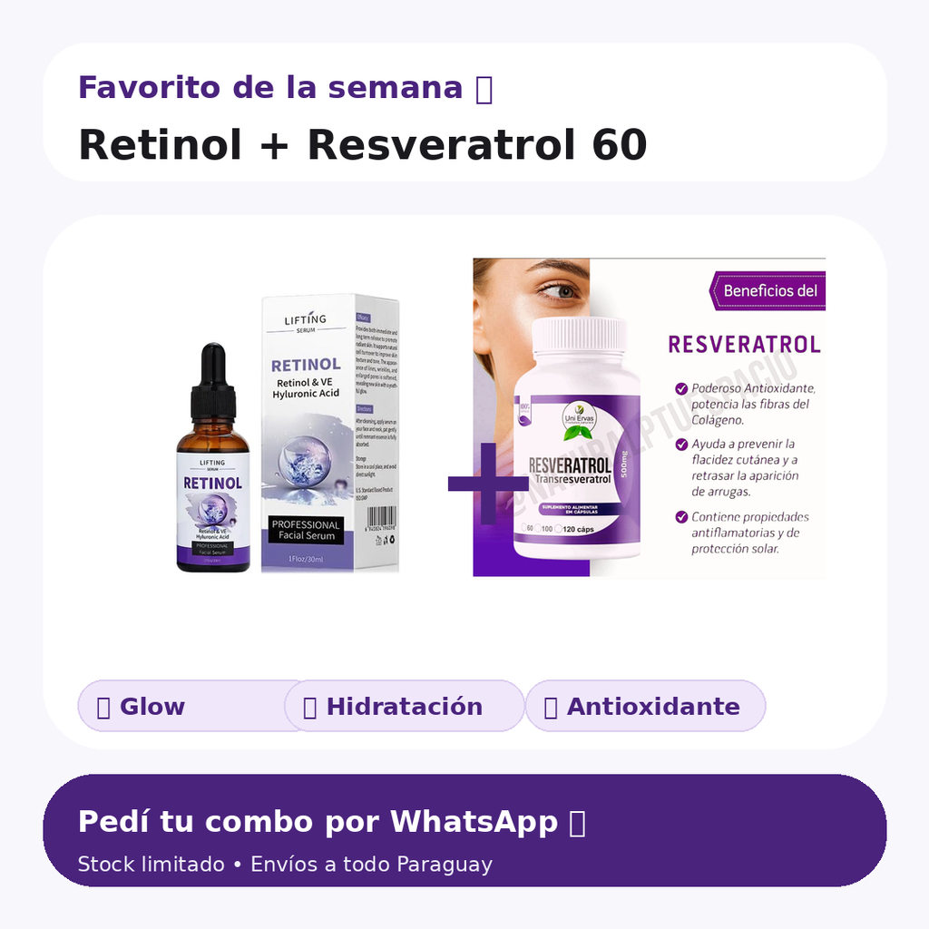 Dúo Antiedad 360°: Sérum Retinol + Resveratrol (60 cápsulas)💆‍♀️